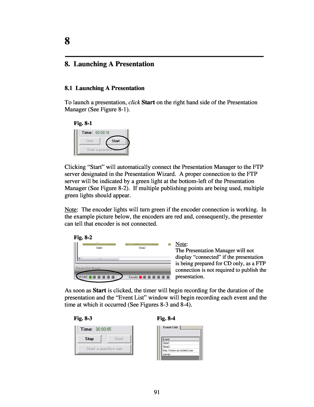 Polycom 6.1 user manual Launching A Presentation 