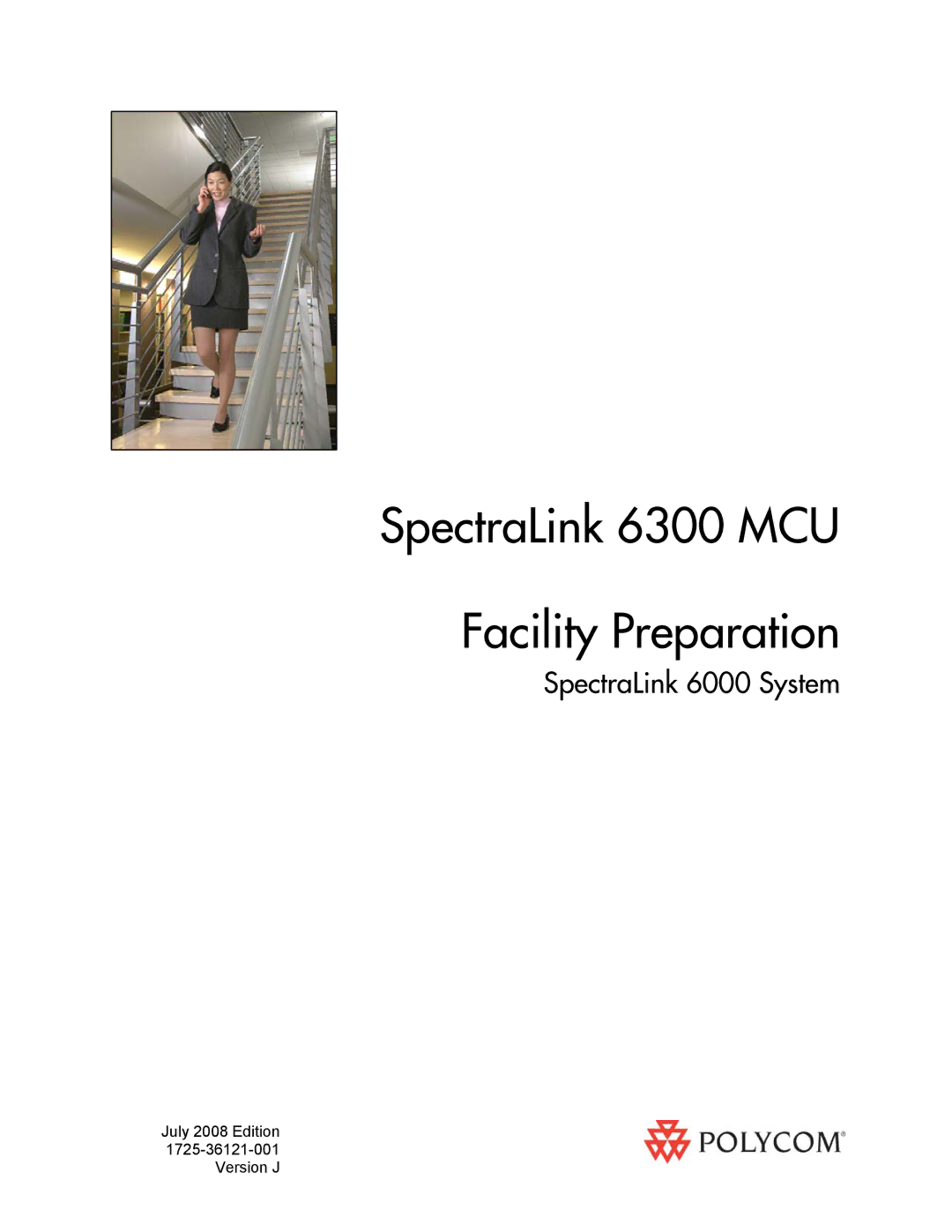 Polycom manual SpectraLink 6300 MCU Facility Preparation 