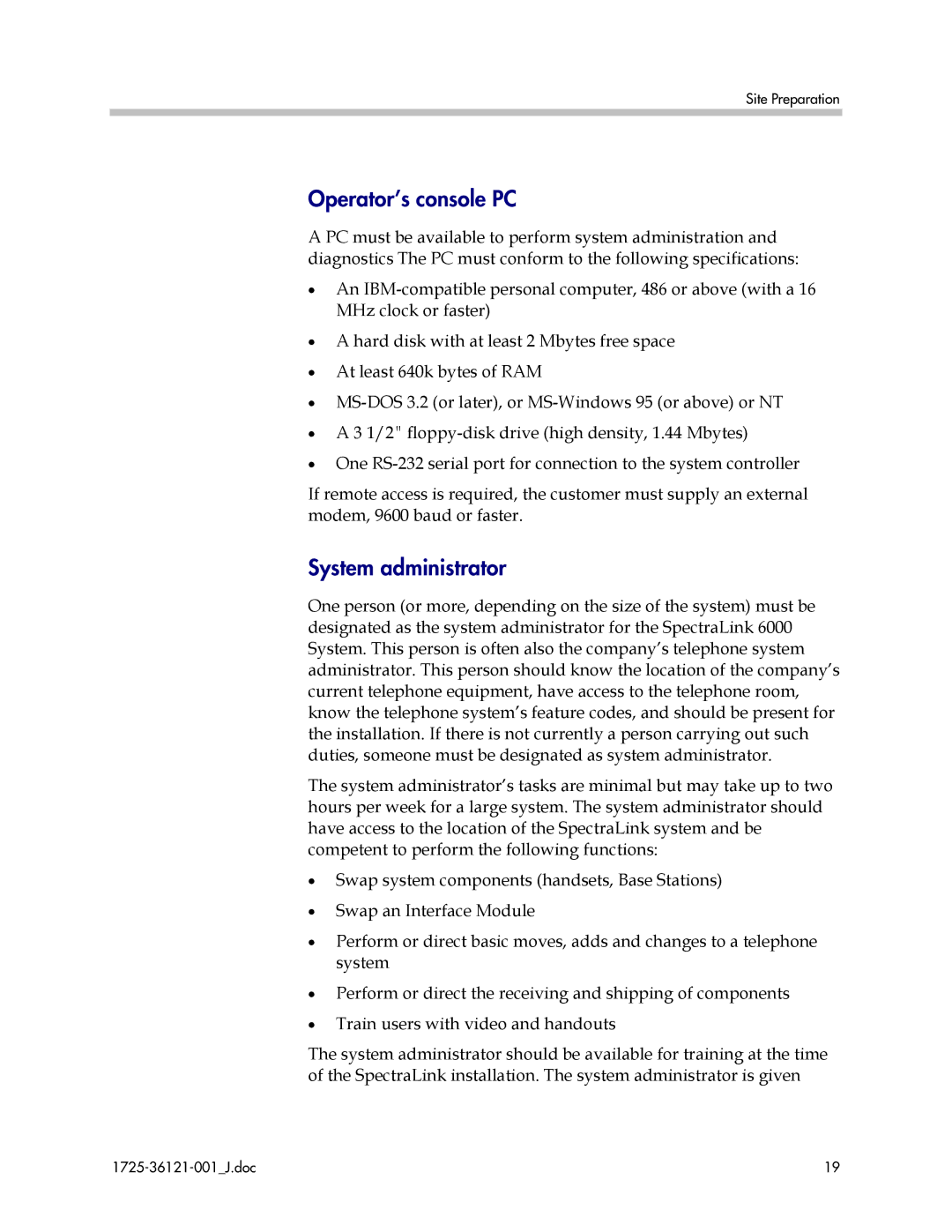 Polycom 6300 MCU manual Operator’s console PC, System administrator 