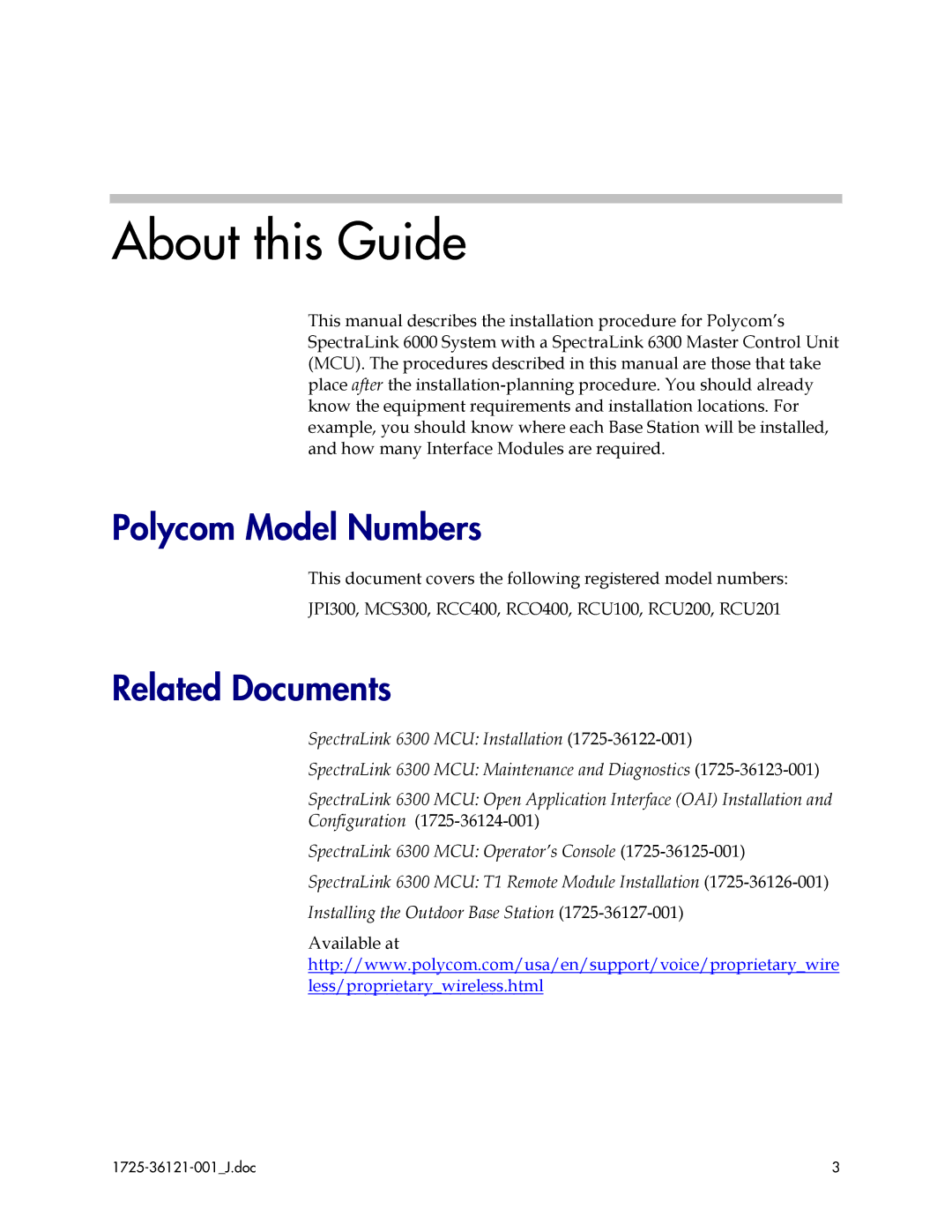 Polycom 6300 MCU manual About this Guide, Polycom Model Numbers, Related Documents 