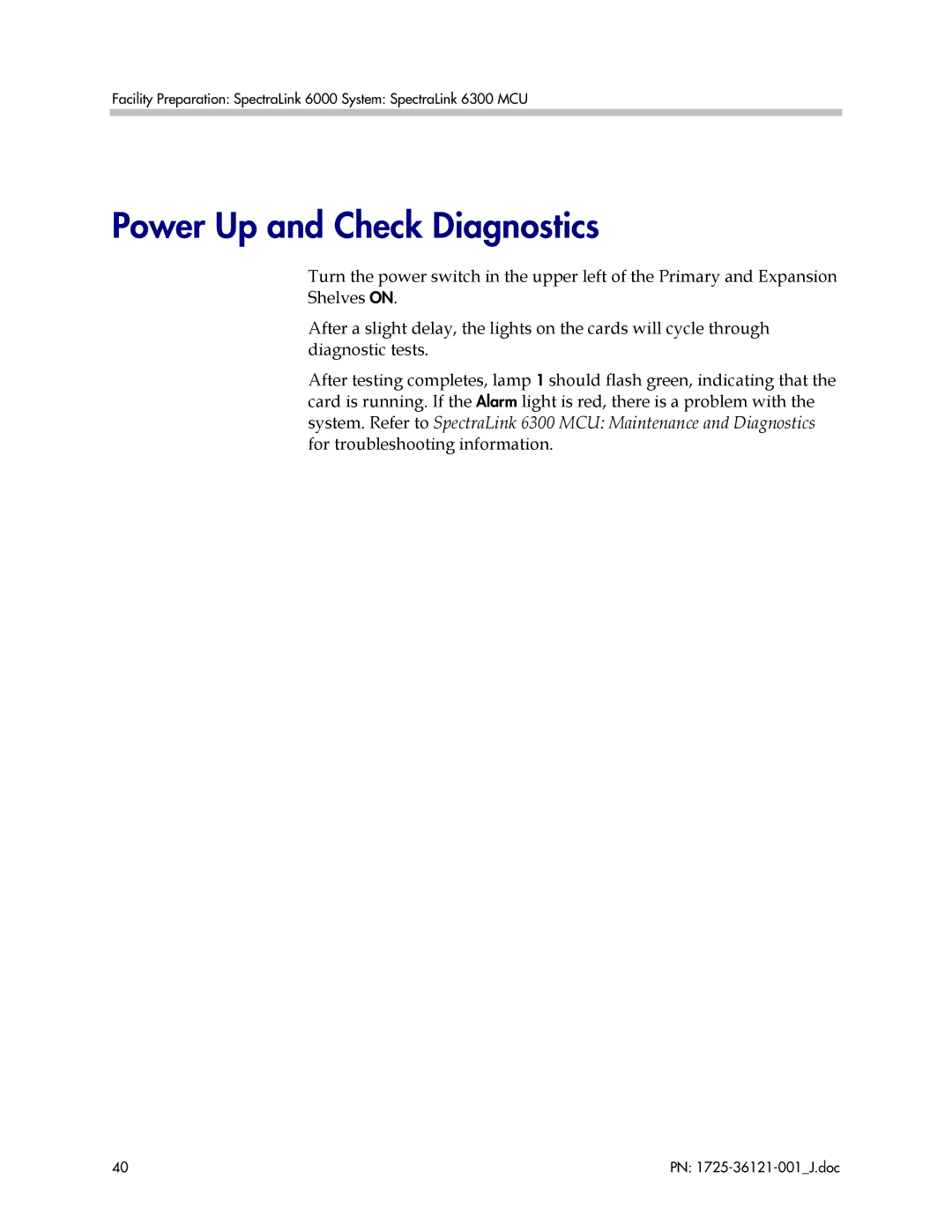 Polycom 6300 MCU manual Power Up and Check Diagnostics 