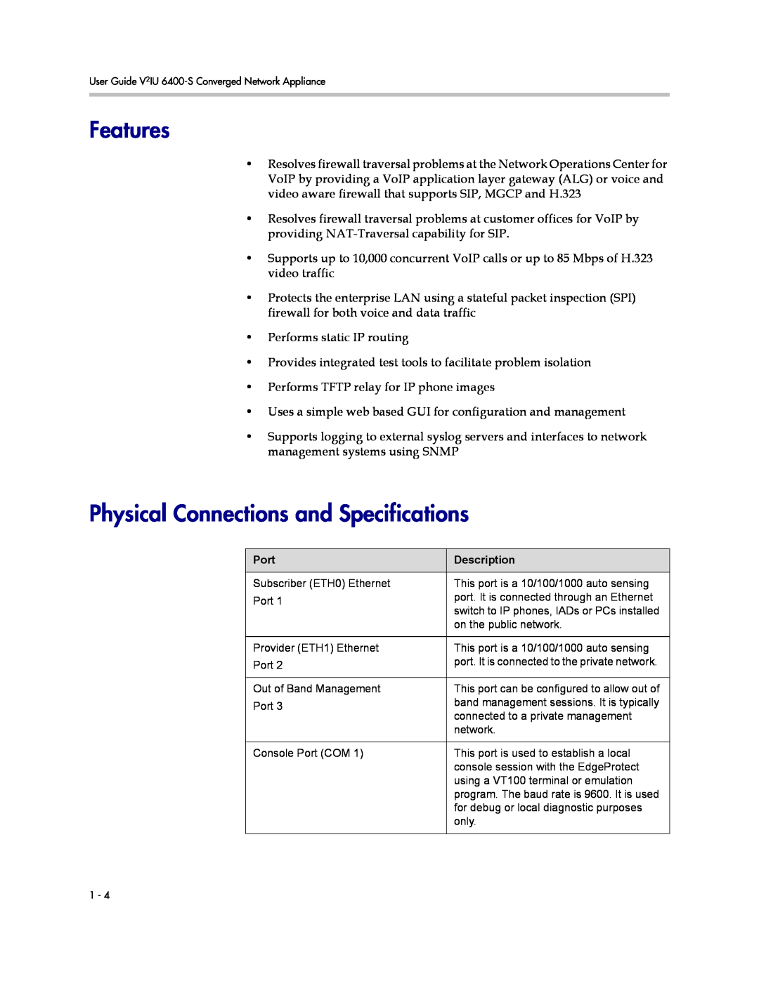 Polycom 6400-S manual Features, Physical Connections and Specifications 
