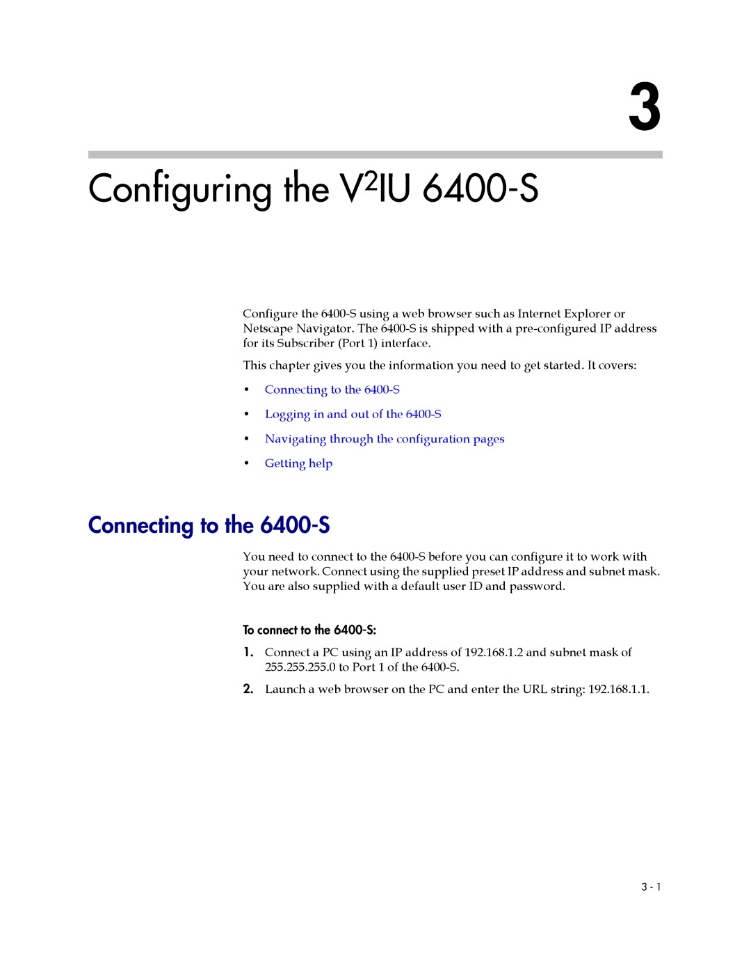 Polycom Configuring the V2IU 6400-S, Connecting to the 6400-S, Navigating through the configuration pages Getting help 