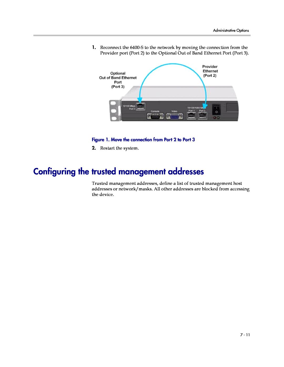 Polycom 6400-S manual Configuring the trusted management addresses, Move the connection from Port 2 to Port 