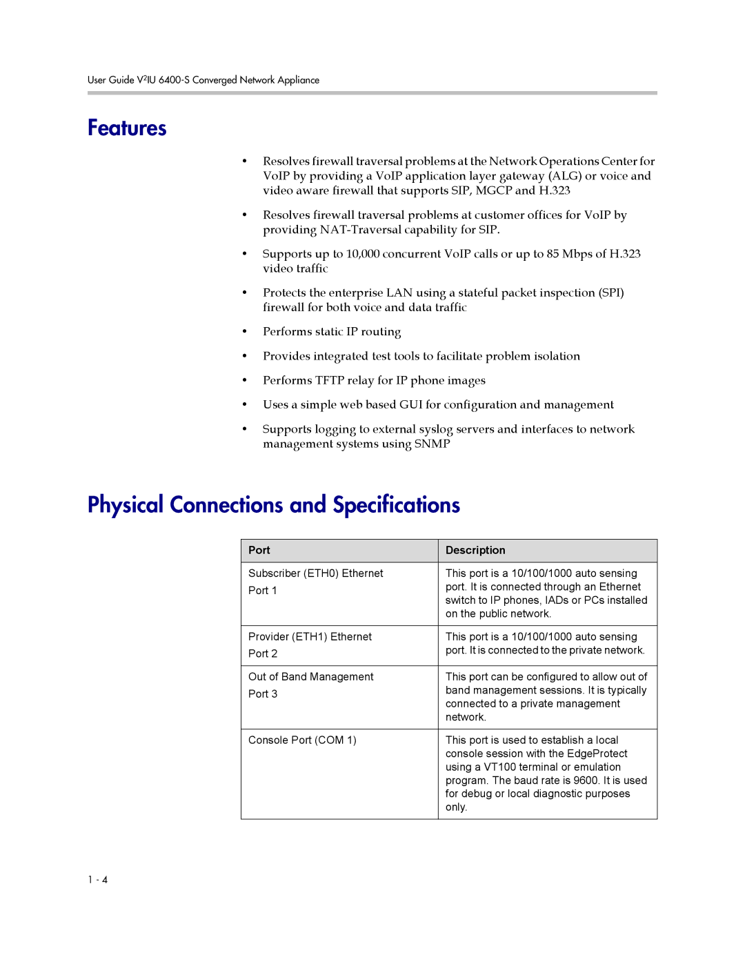 Polycom 6400-S manual Features, Physical Connections and Specifications 