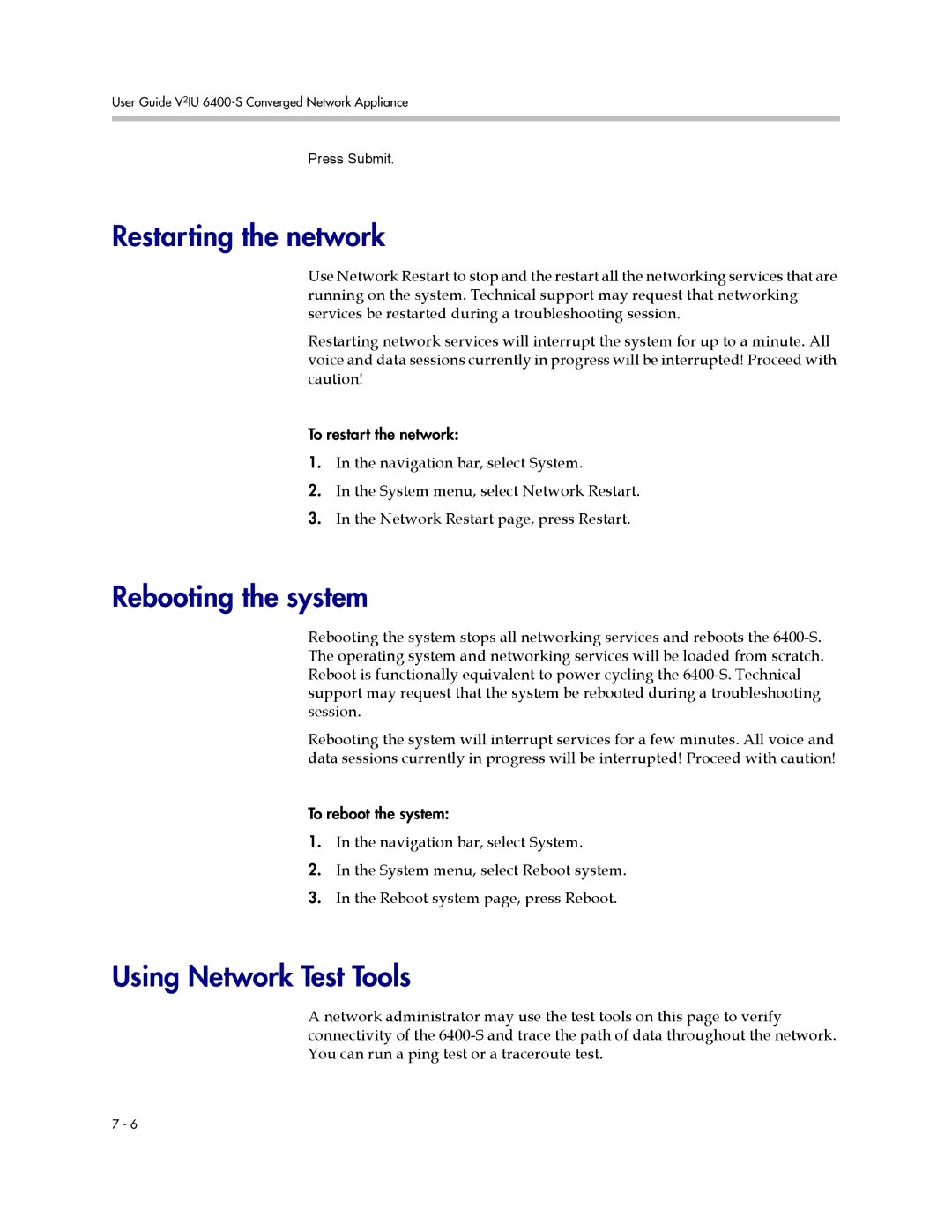 Polycom 6400-S manual Restarting the network, Rebooting the system, Using Network Test Tools 