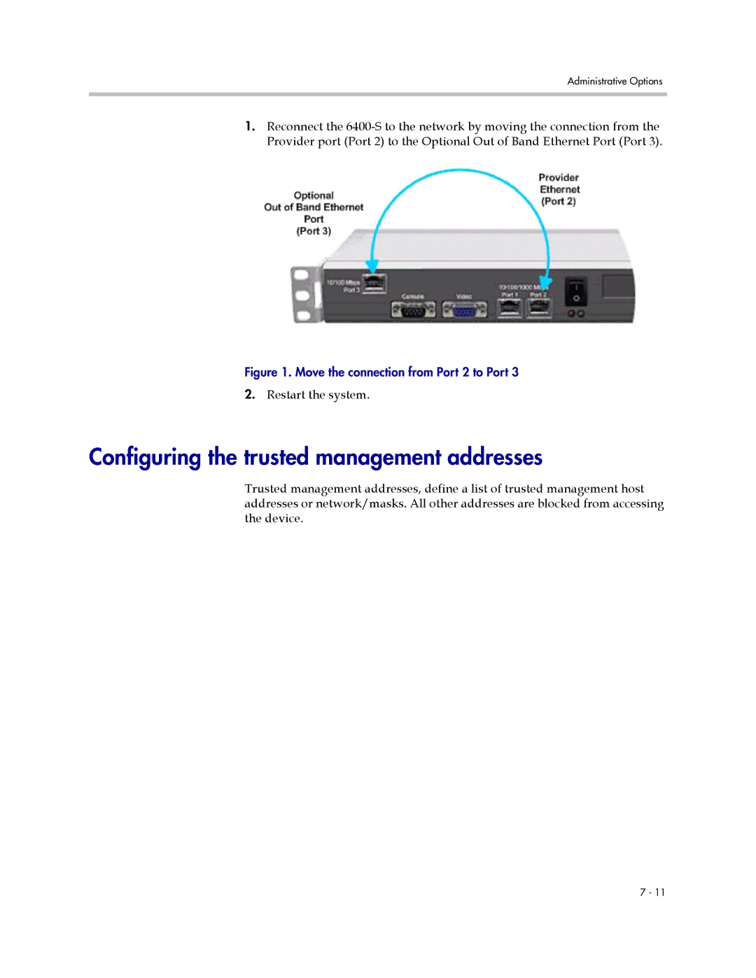 Polycom 6400-S manual Configuring the trusted management addresses, Move the connection from Port 2 to Port 