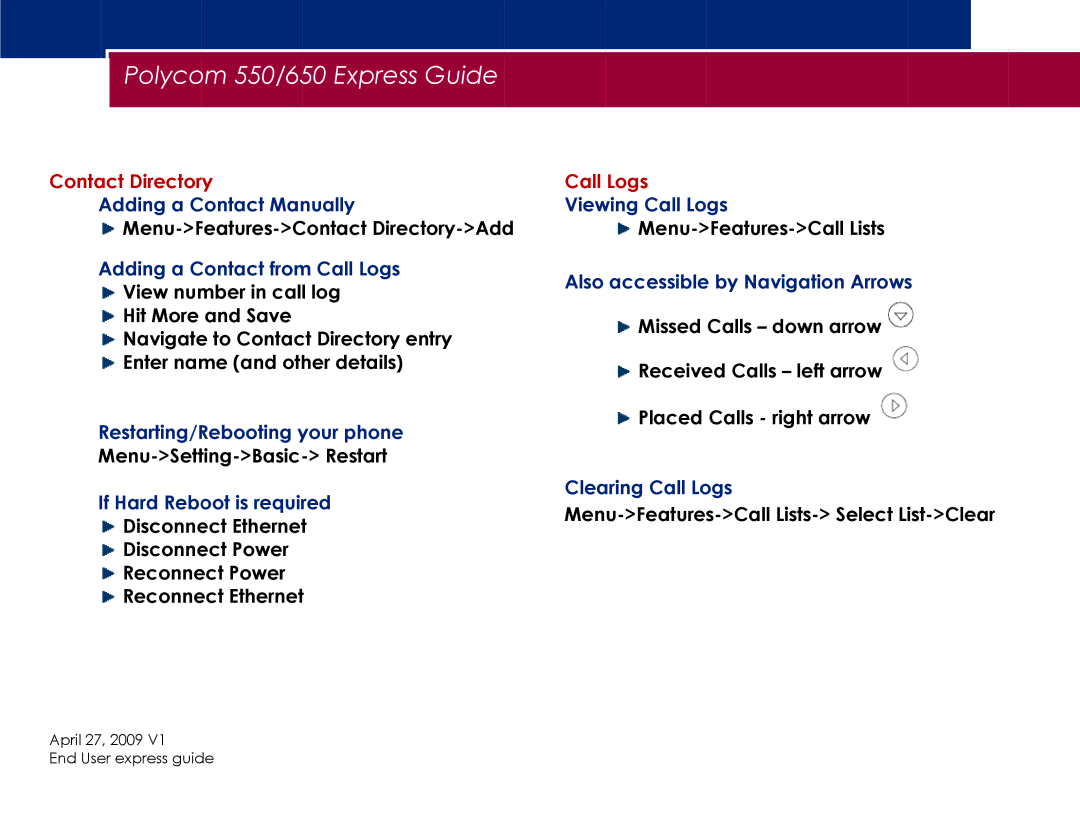 Polycom 650, 550 manual Contact Directory, Call Logs 