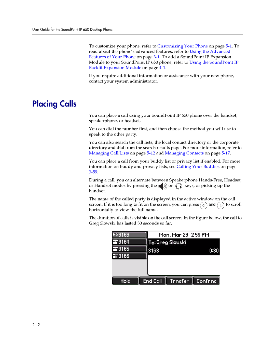 Polycom IP 650 manual Placing Calls 