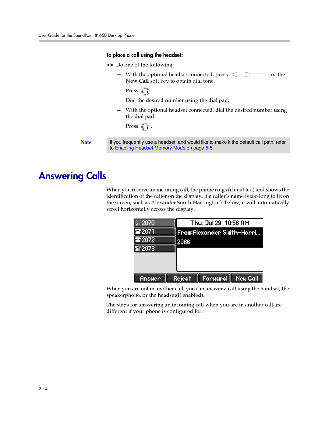 Polycom IP 650 manual Answering Calls 