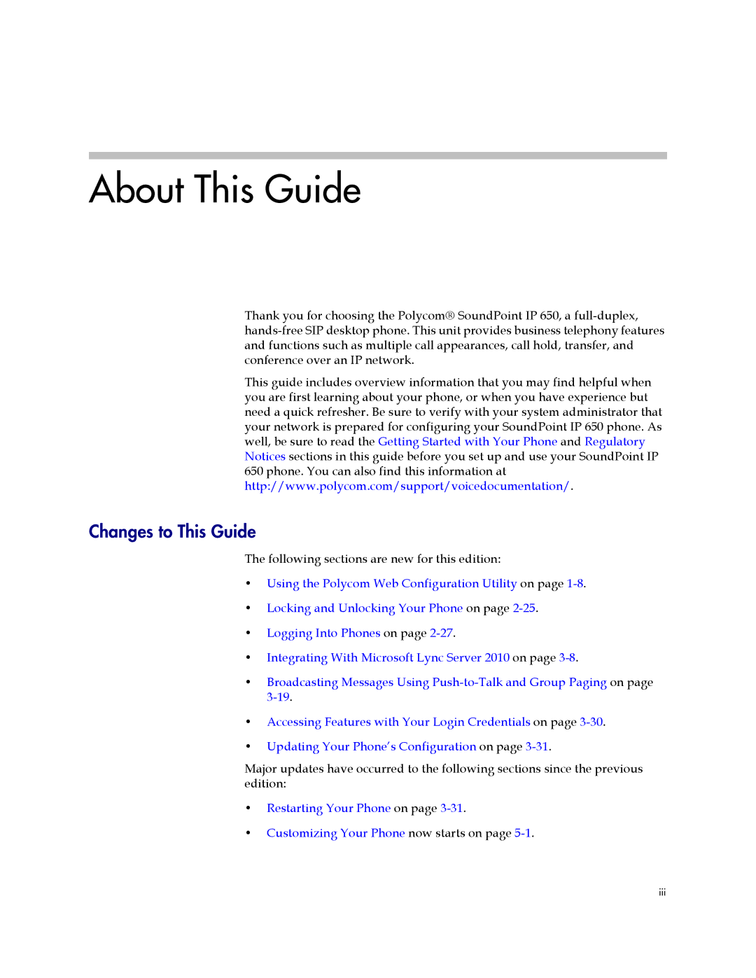 Polycom IP 650 manual Changes to This Guide, Following sections are new for this edition 