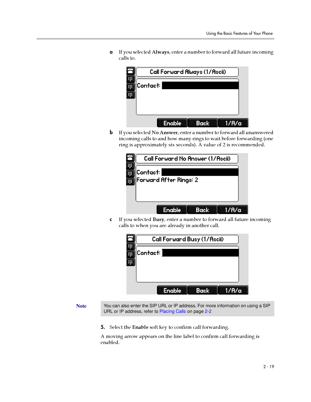 Polycom IP 650 manual URL or IP address, refer to Placing Calls on 