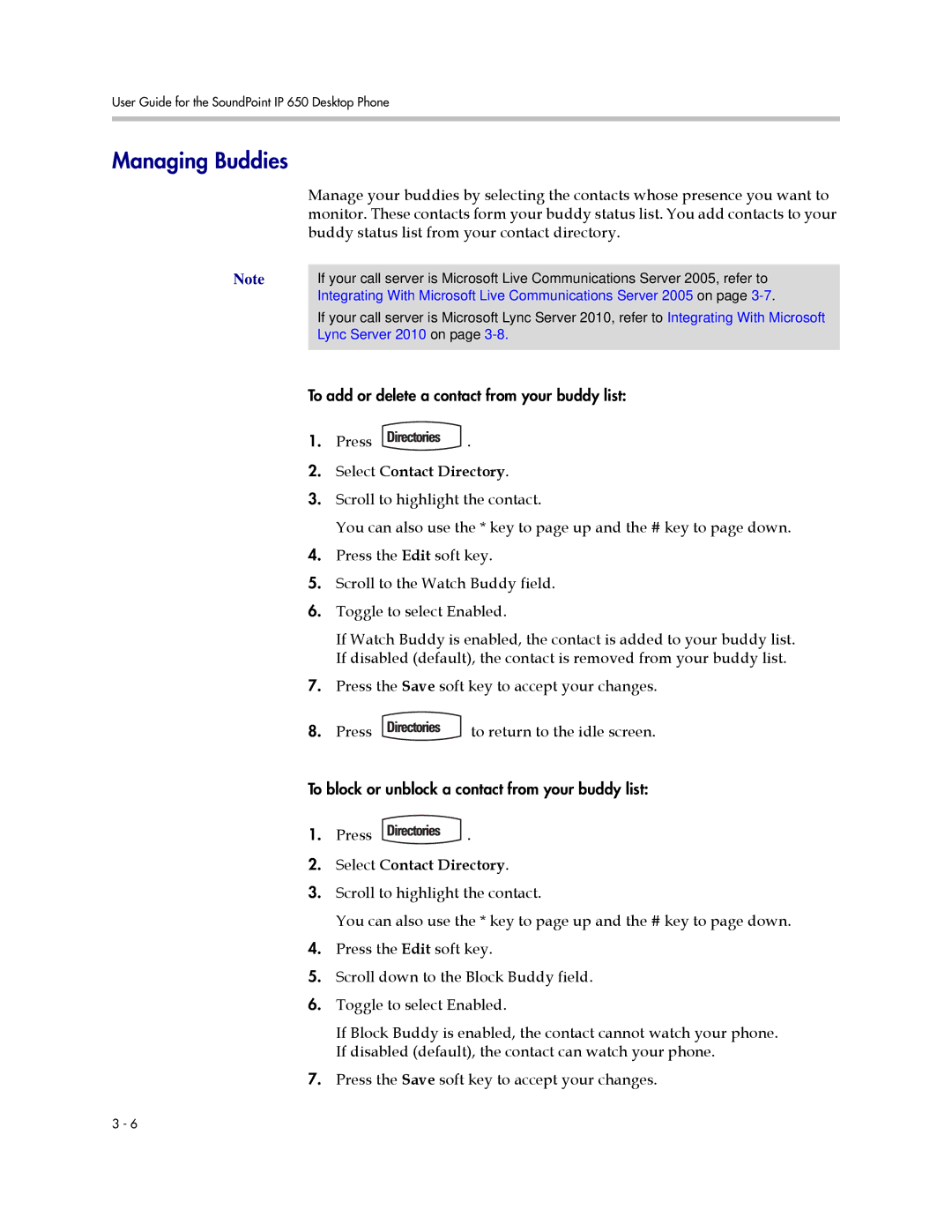 Polycom IP 650 manual Managing Buddies, Buddy status list from your contact directory 