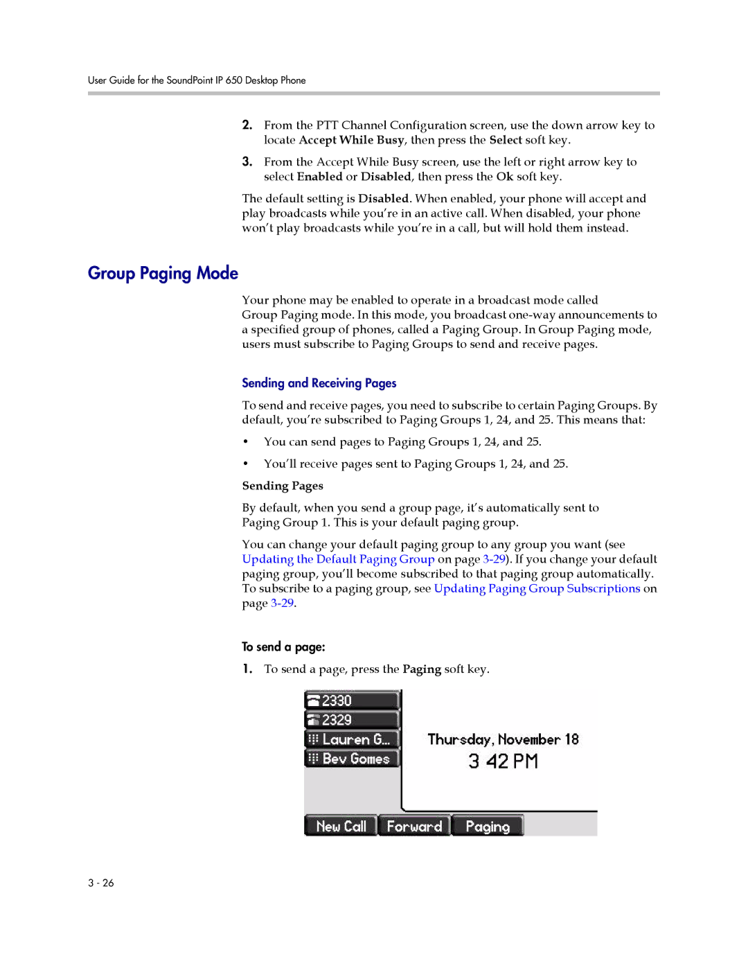 Polycom IP 650 manual Group Paging Mode, Sending Pages, To send a page, press the Paging soft key 