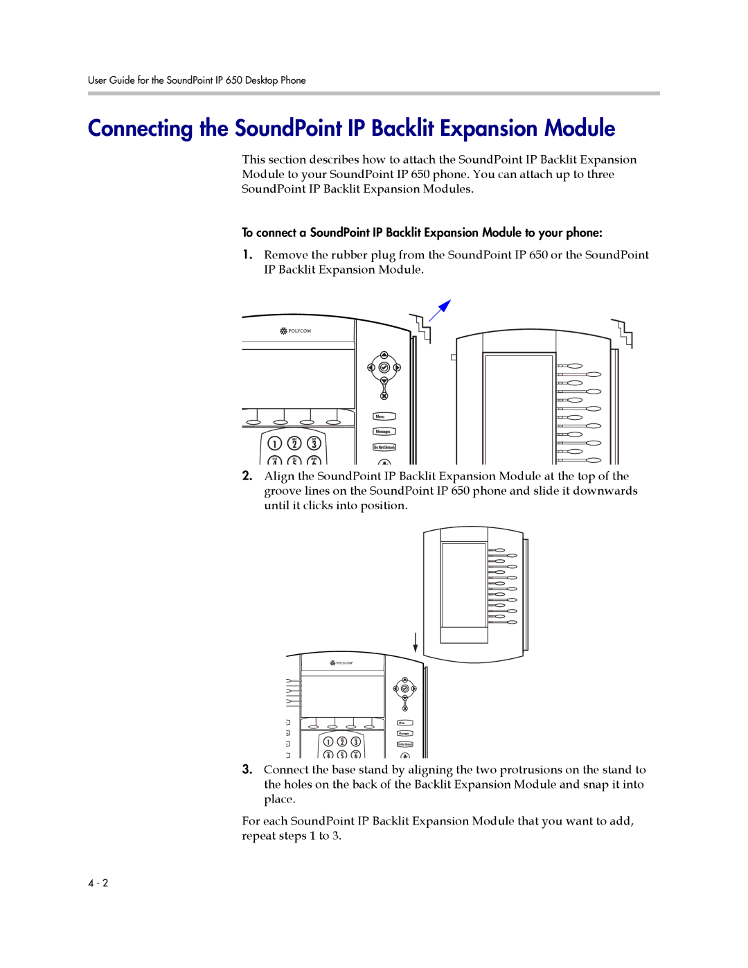 Polycom IP 650 manual Connecting the SoundPoint IP Backlit Expansion Module 