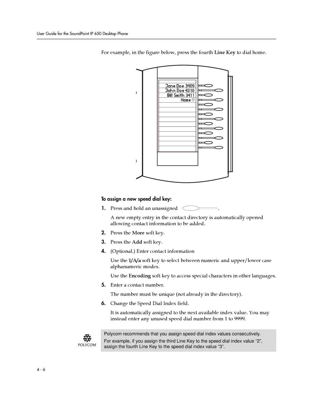 Polycom IP 650 manual To assign a new speed dial key 