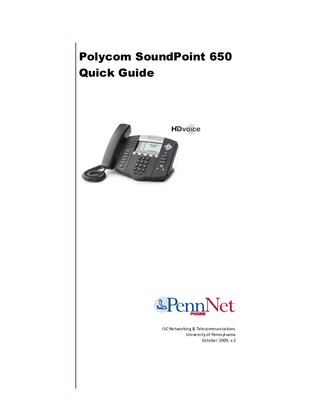 Polycom manual Polycom SoundPoint IP 650 Phone User Guide 