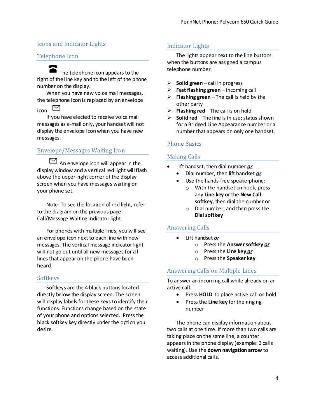 Polycom 650 manual Icons and Indicator Lights Telephone Icon, Envelope/Messages Waiting Icon, Softkeys, Making Calls 
