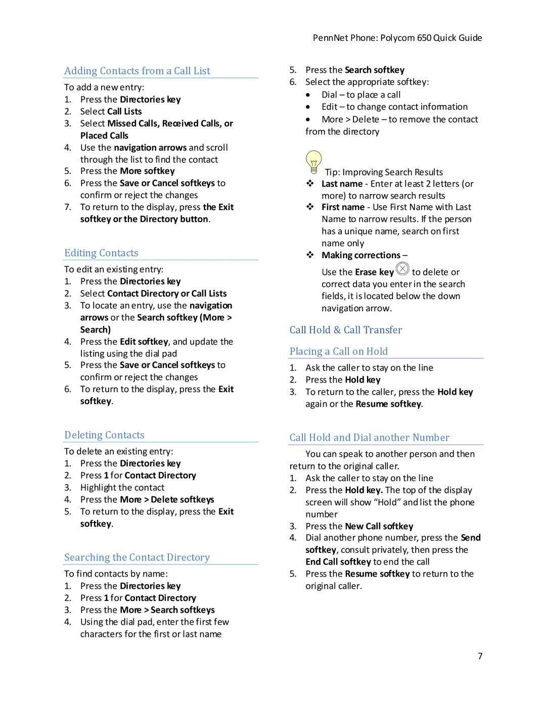 Polycom 650 manual Adding Contacts from a Call List, Editing Contacts, Deleting Contacts, Searching the Contact Directory 