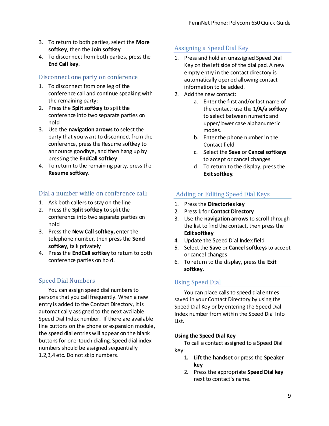 Polycom 650 manual Assigning a Speed Dial Key, Adding or Editing Speed Dial Keys, Using Speed Dial 