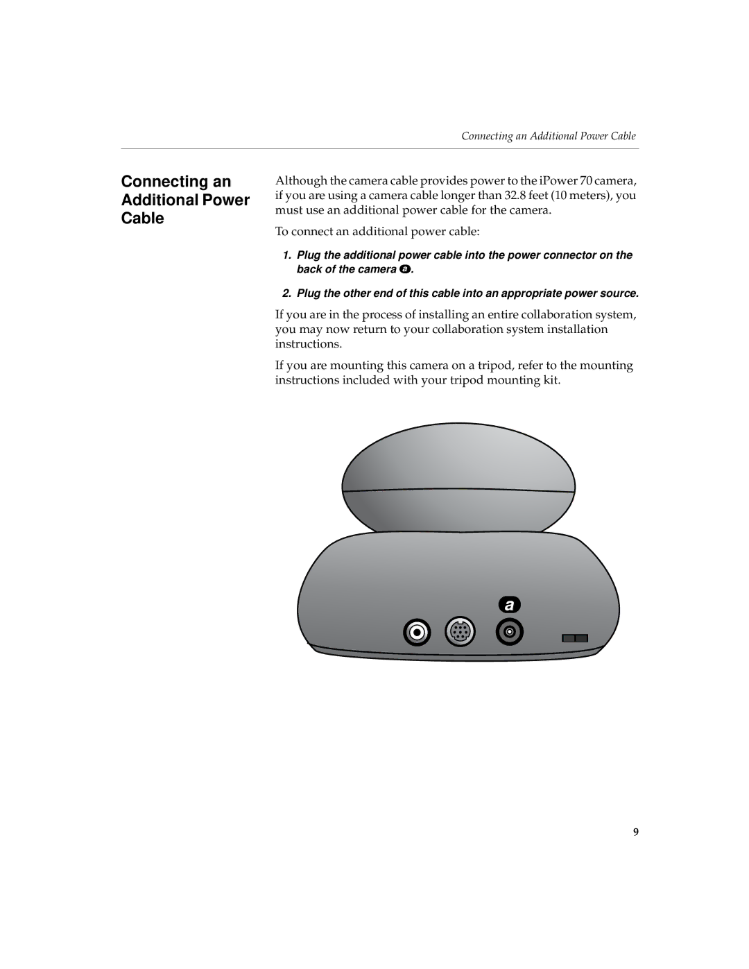 Polycom 70 manual Connecting an Additional Power Cable 