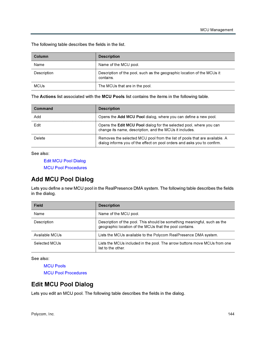 Polycom 7000 manual Add MCU Pool Dialog, Edit MCU Pool Dialog, Command 