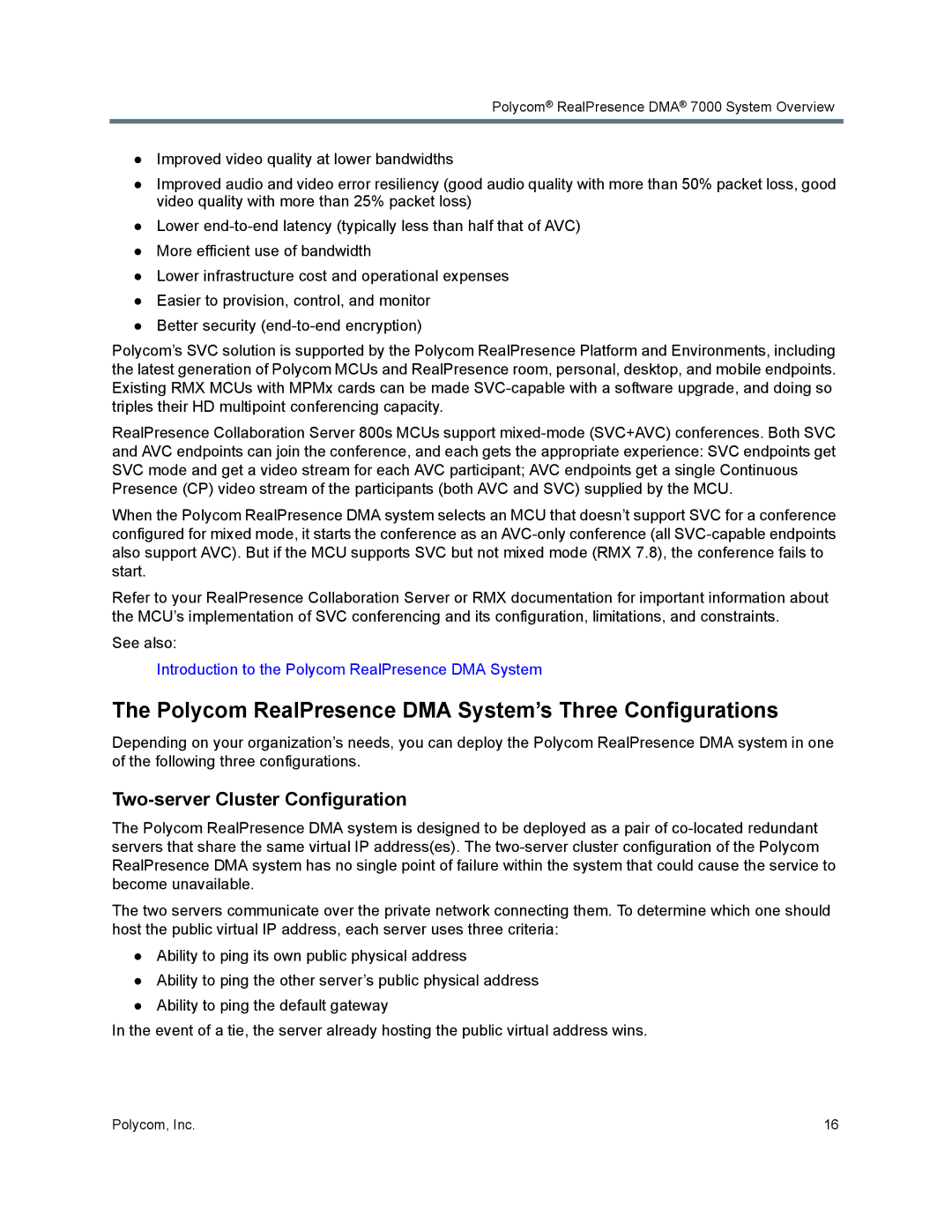 Polycom 7000 manual Polycom RealPresence DMA System’s Three Configurations, Two-server Cluster Configuration 