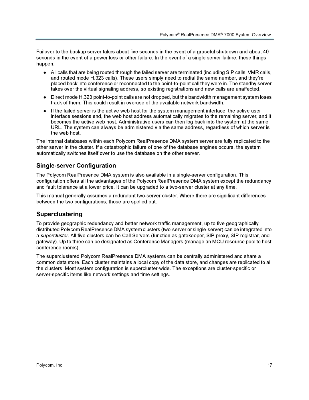 Polycom 7000 manual Single-server Configuration, Superclustering 