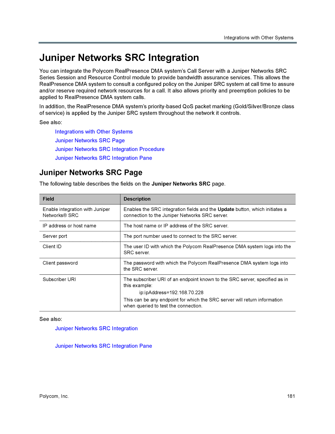 Polycom 7000 manual Juniper Networks SRC Integration 