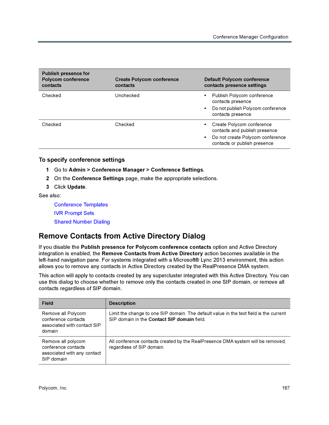 Polycom 7000 manual Remove Contacts from Active Directory Dialog, To specify conference settings 