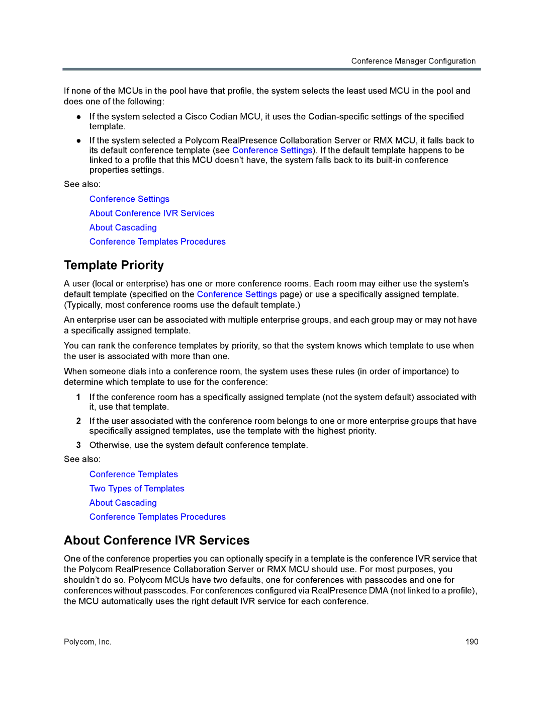 Polycom 7000 manual Template Priority, About Conference IVR Services 