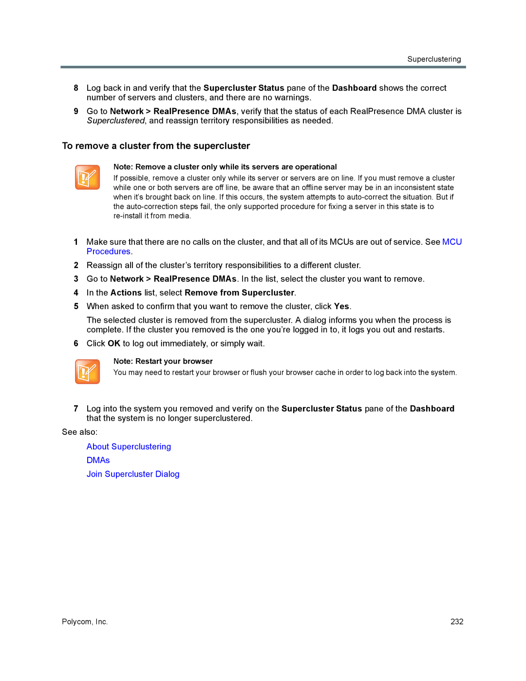 Polycom 7000 manual To remove a cluster from the supercluster, Actions list, select Remove from Supercluster 