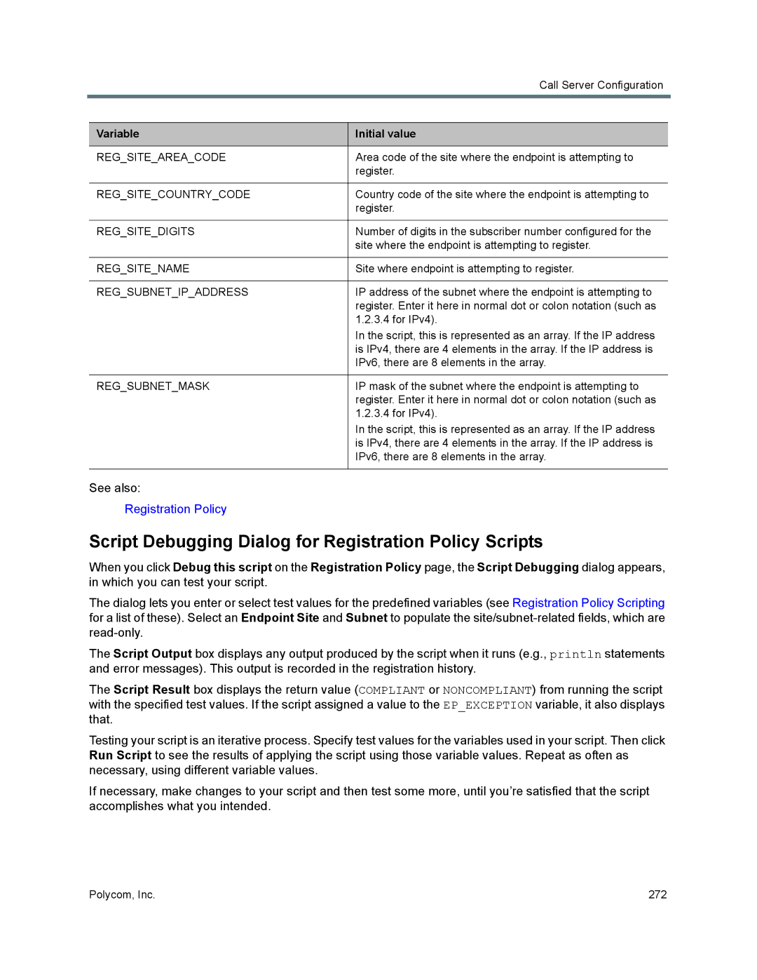 Polycom 7000 manual Script Debugging Dialog for Registration Policy Scripts, Regsitedigits 