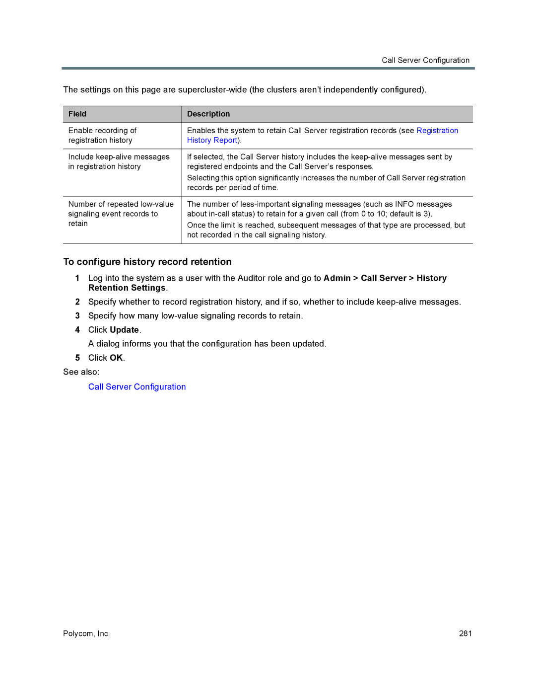 Polycom 7000 manual To configure history record retention, History Report 