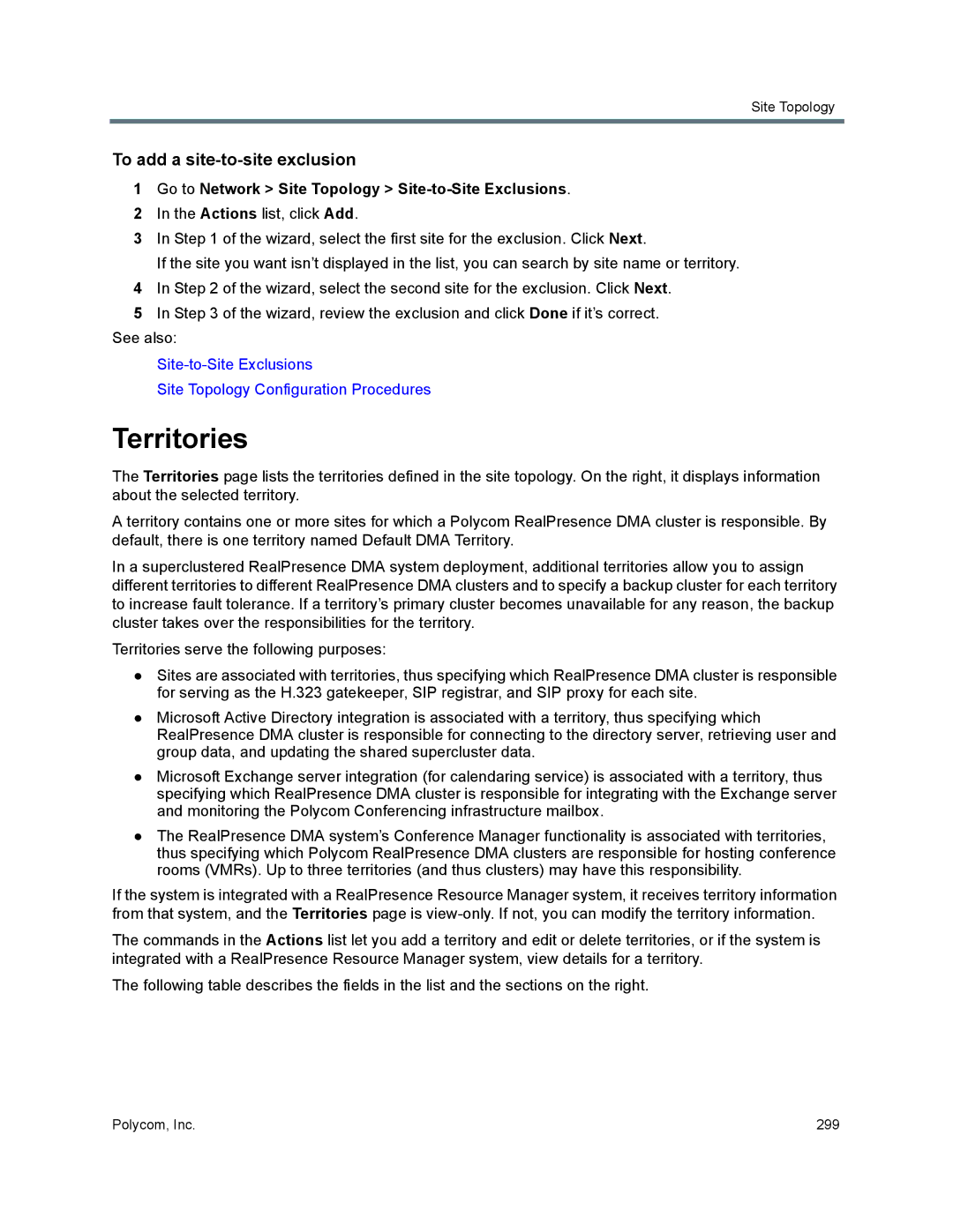 Polycom 7000 manual Territories, To add a site-to-site exclusion, Go to Network Site Topology Site-to-Site Exclusions 