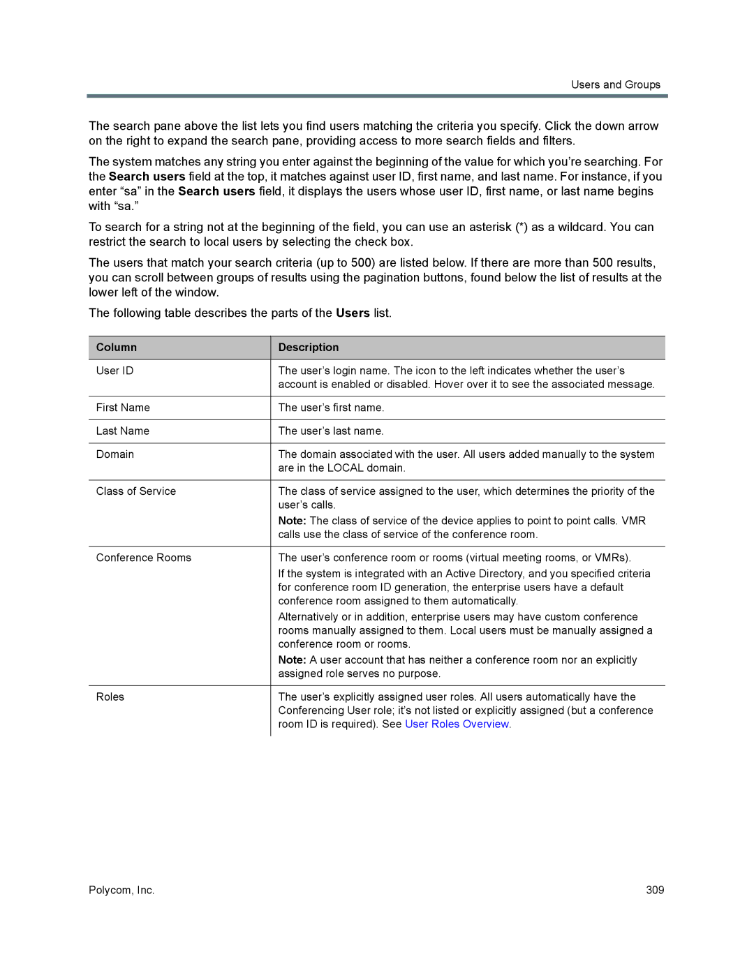 Polycom 7000 manual Are in the Local domain 