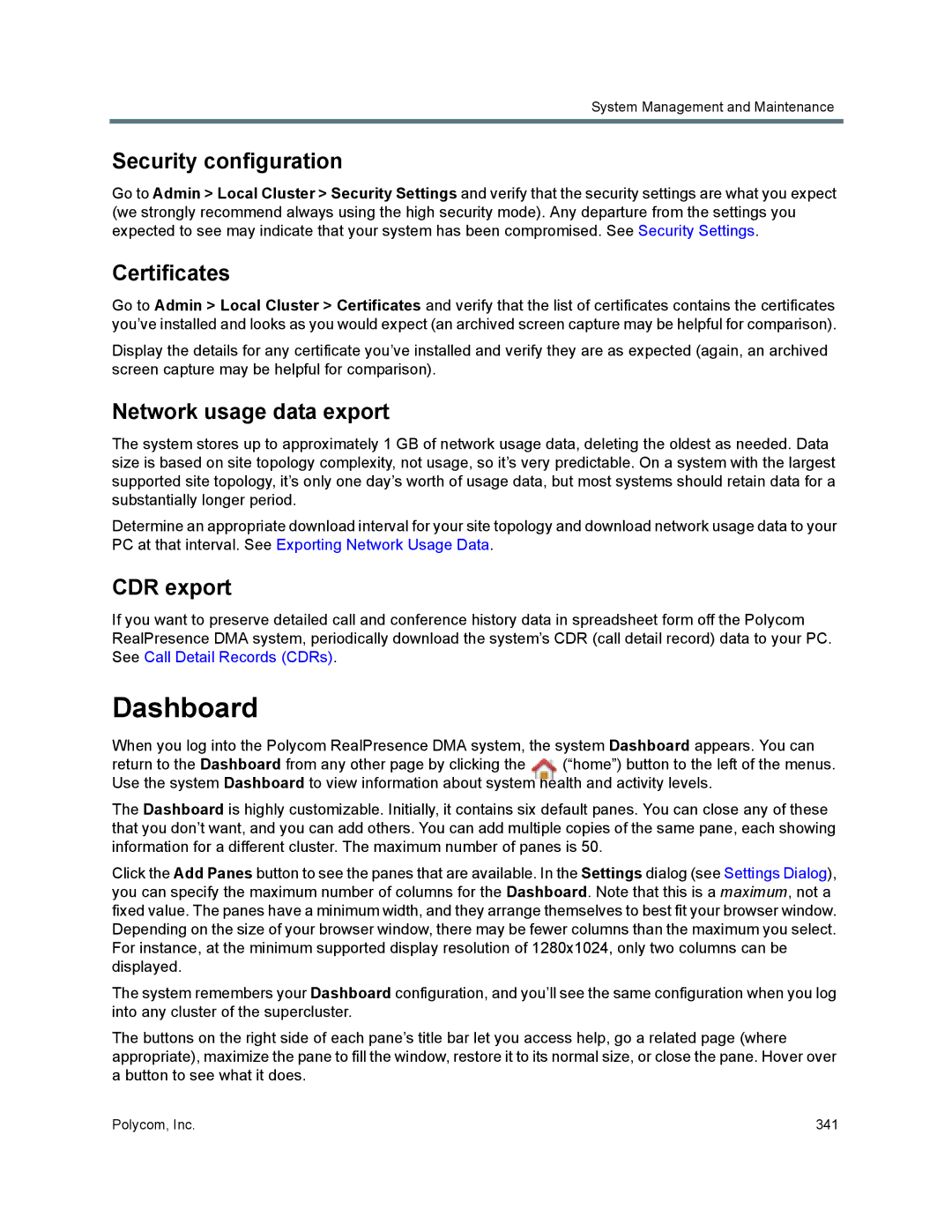 Polycom 7000 manual Dashboard, Security configuration, Certificates, Network usage data export, CDR export 