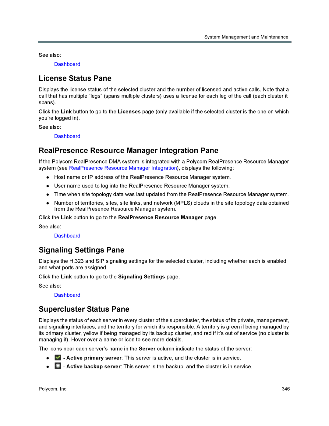 Polycom 7000 manual License Status Pane, RealPresence Resource Manager Integration Pane, Signaling Settings Pane 