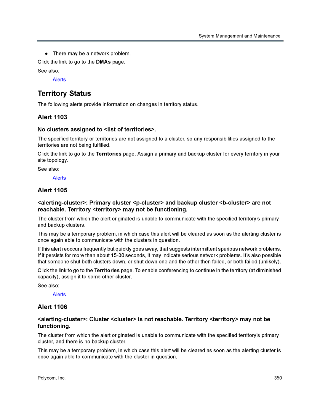 Polycom 7000 manual Territory Status, No clusters assigned to list of territories 