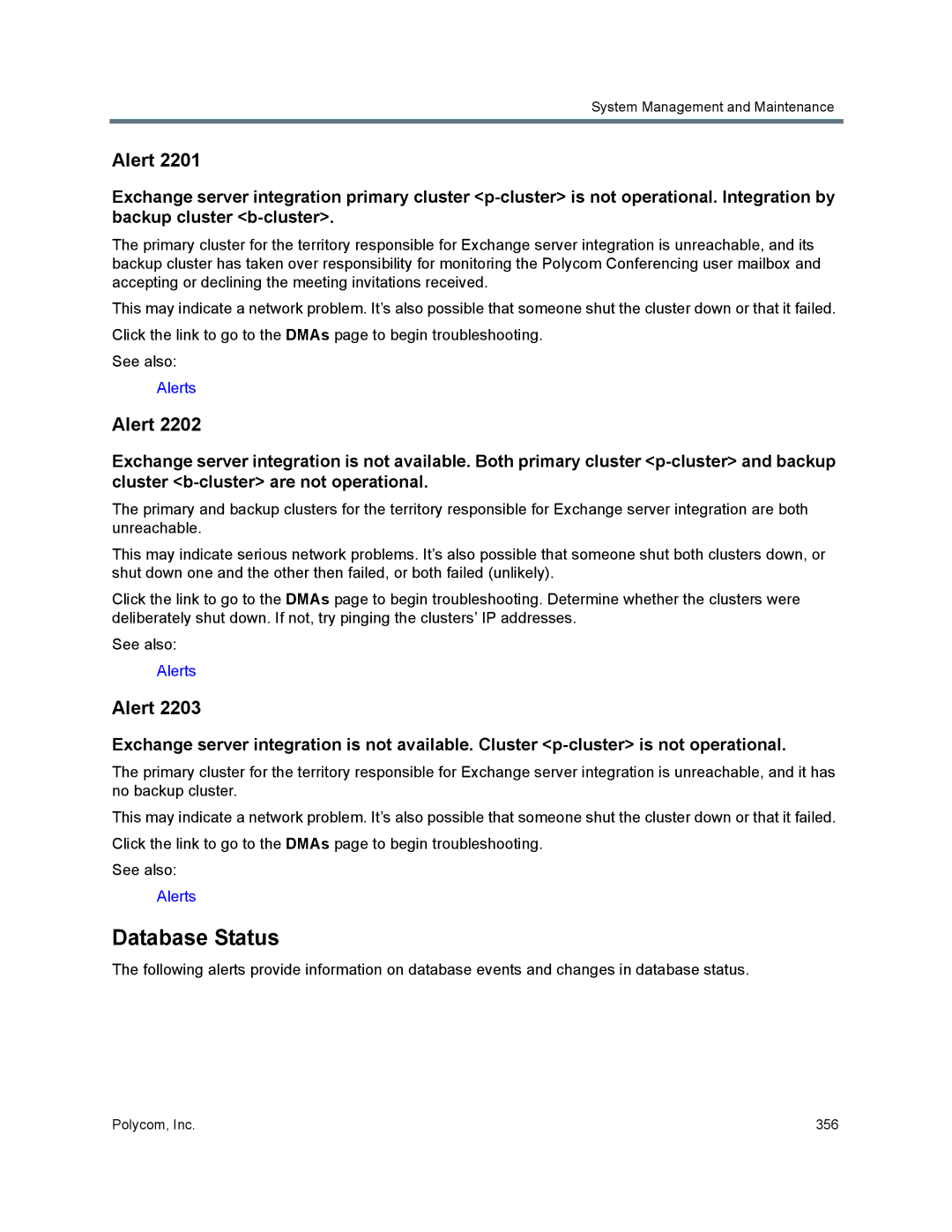 Polycom 7000 manual Database Status 