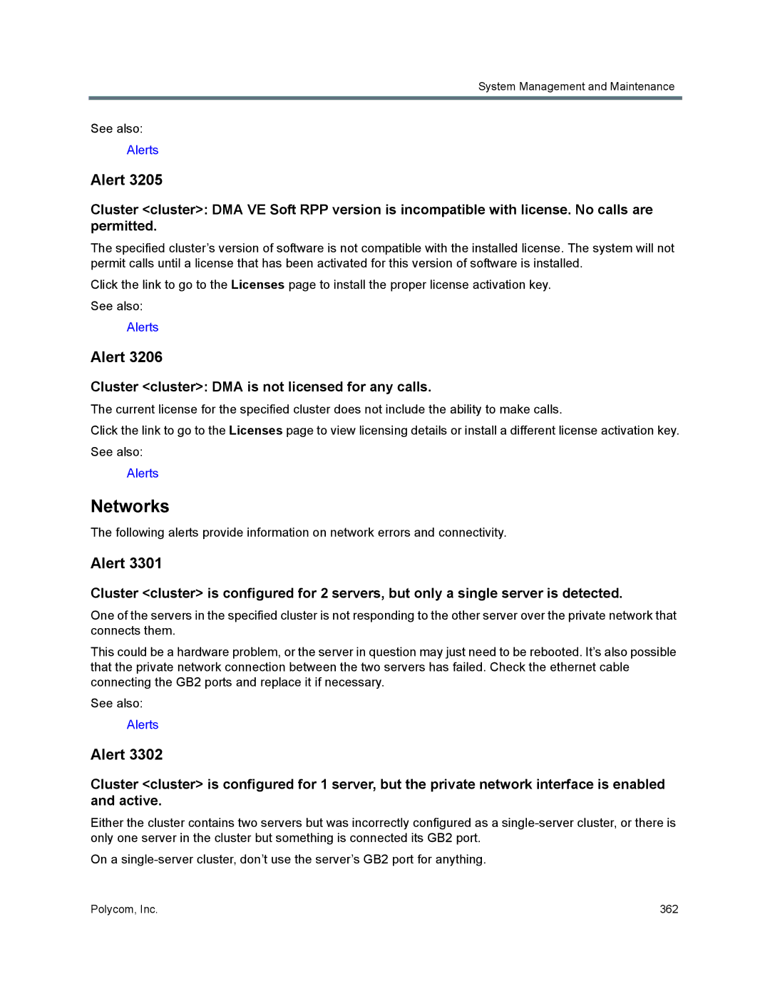 Polycom 7000 manual Networks, Cluster cluster DMA is not licensed for any calls 