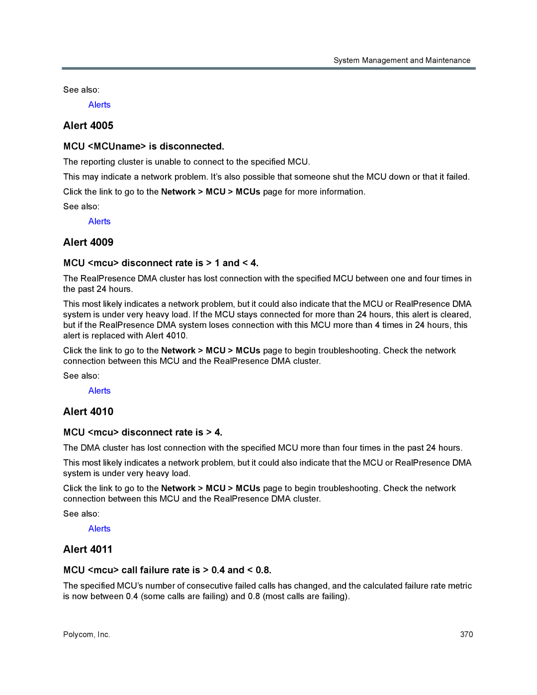Polycom 7000 manual MCU MCUname is disconnected, MCU mcu disconnect rate is 1, MCU mcu call failure rate is 0.4 