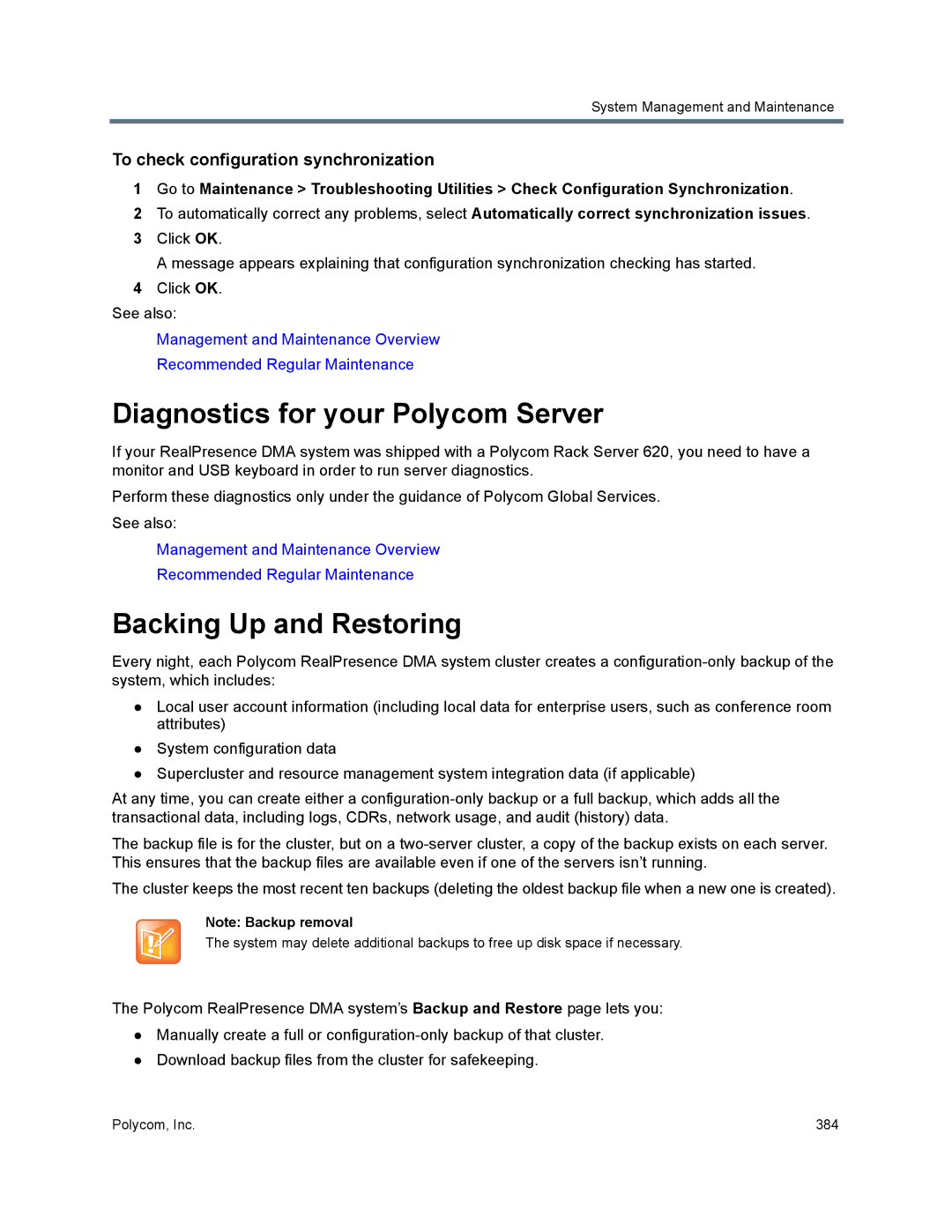 Polycom 7000 manual Diagnostics for your Polycom Server, Backing Up and Restoring, To check configuration synchronization 