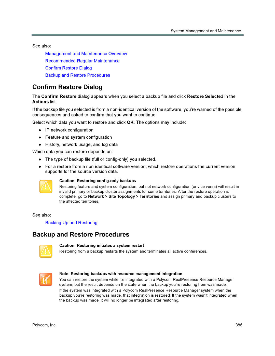 Polycom 7000 manual Confirm Restore Dialog, Backup and Restore Procedures 