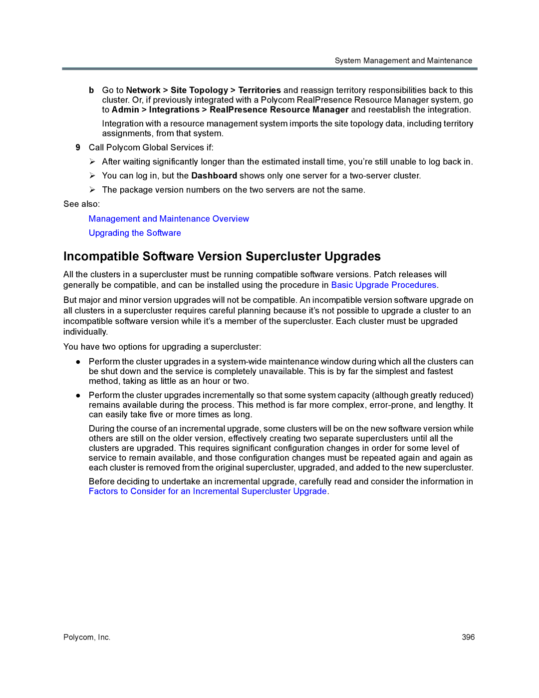 Polycom 7000 manual Incompatible Software Version Supercluster Upgrades 