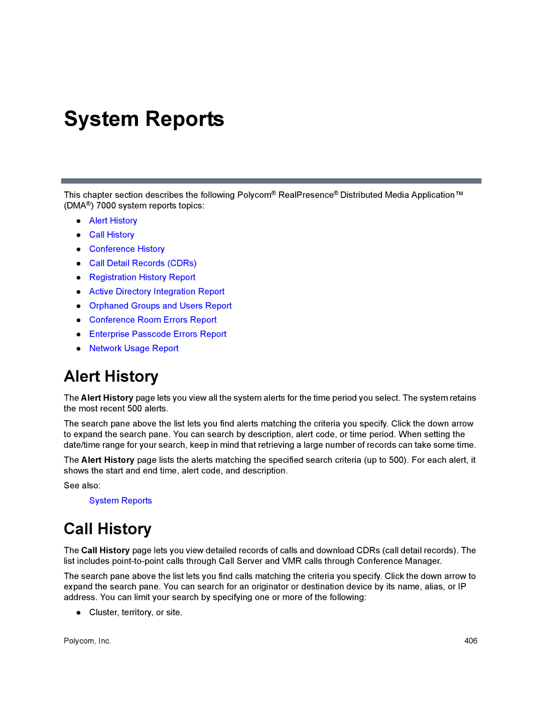 Polycom 7000 manual Alert History, Call History 