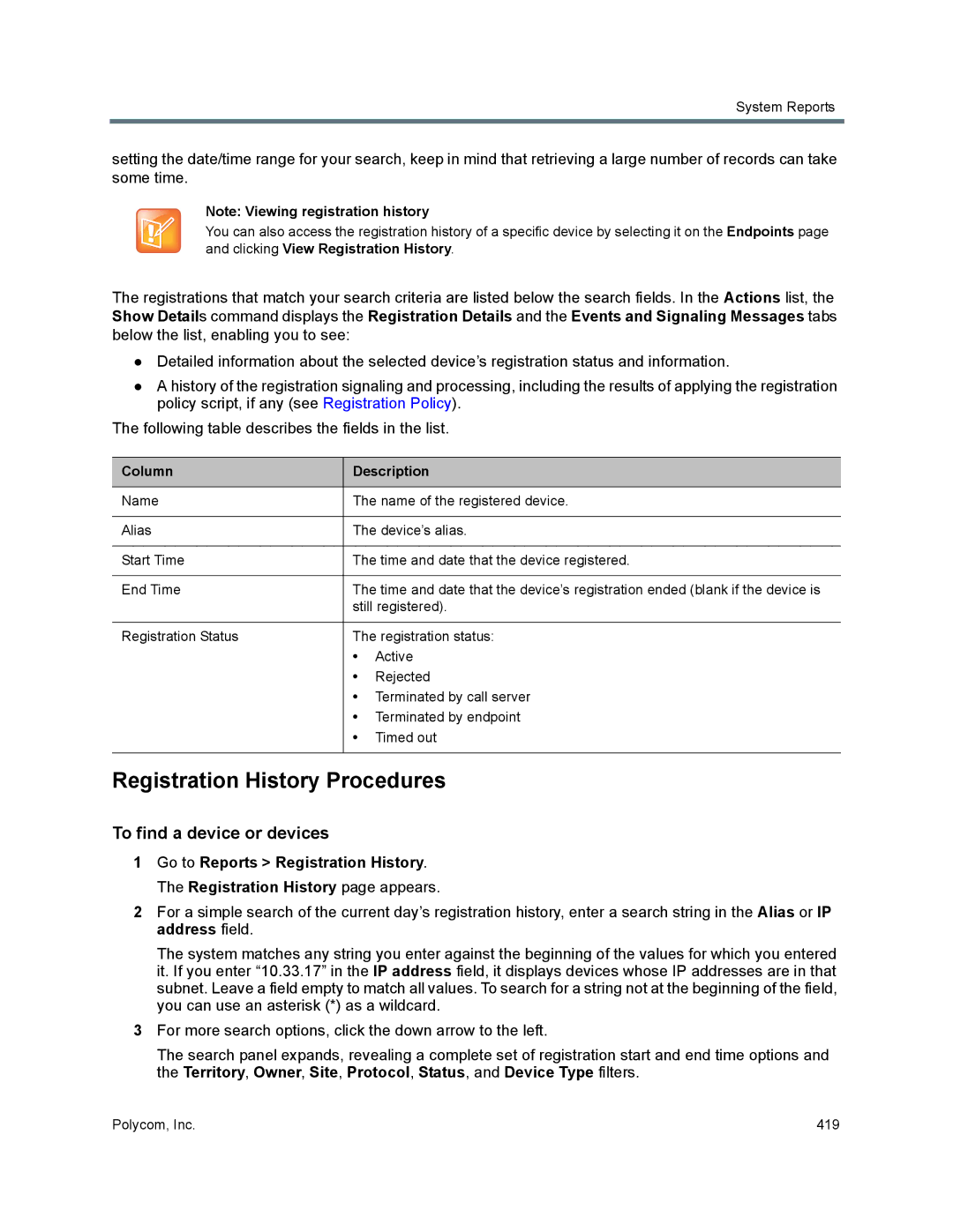 Polycom 7000 manual Registration History Procedures, To find a device or devices 