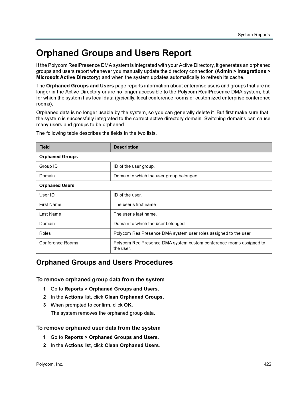 Polycom 7000 manual Orphaned Groups and Users Report, Orphaned Groups and Users Procedures 