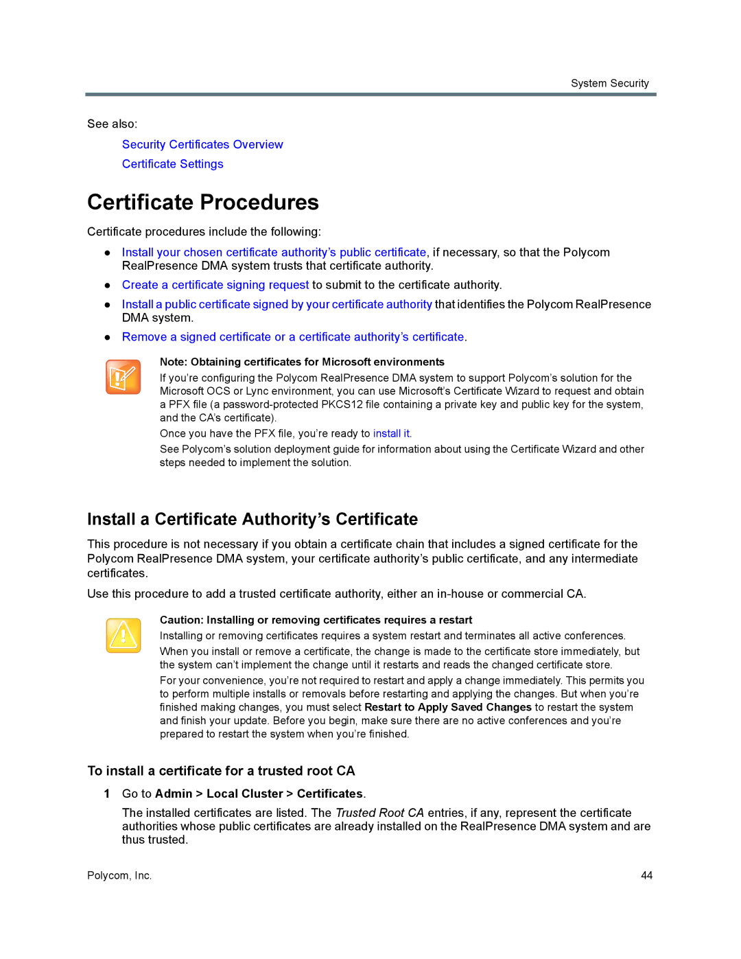 Polycom 7000 Certificate Procedures, Install a Certificate Authority’s Certificate, Go to Admin Local Cluster Certificates 