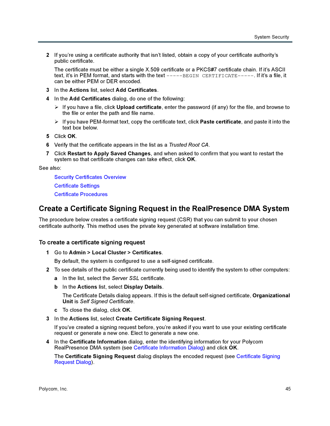 Polycom 7000 manual To create a certificate signing request, Actions list, select Add Certificates 